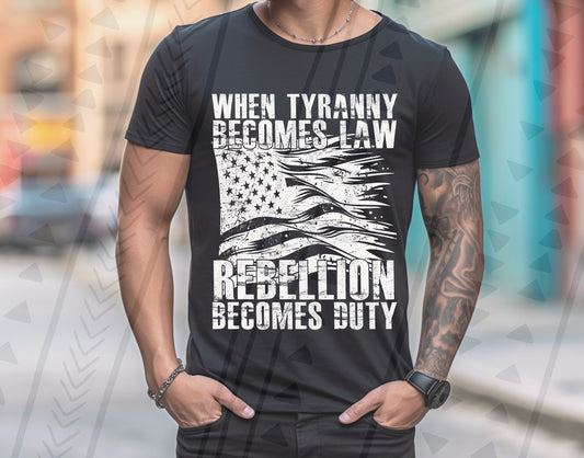 When Tyranny Become Law...